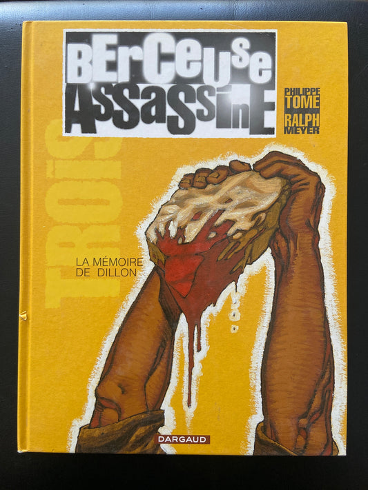 LA BERCEUSE ASSASSINE :T03 LA MÉMOIRE DE DILLON