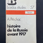 HISTOIRE DE LA RUSSIE AVANT 1917