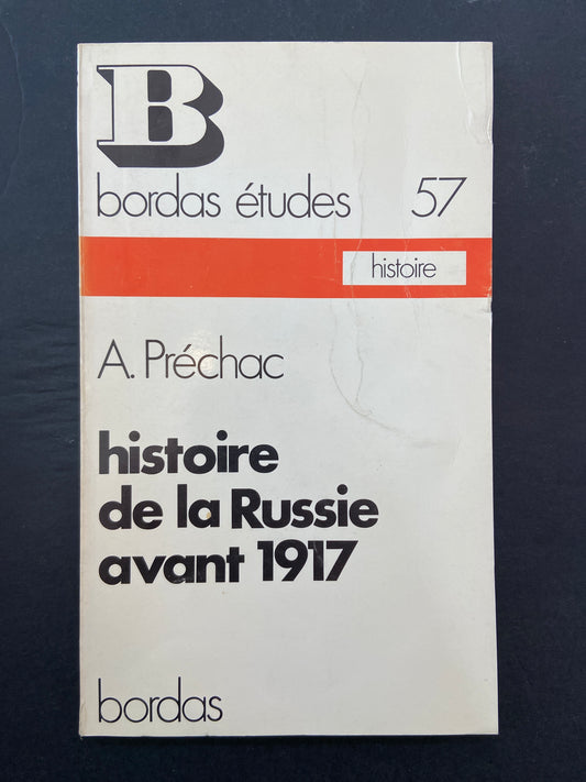 HISTOIRE DE LA RUSSIE AVANT 1917