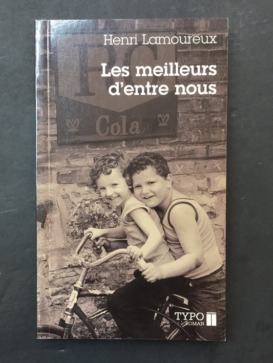 LES MEILLEURS D'ENTRE NOUS