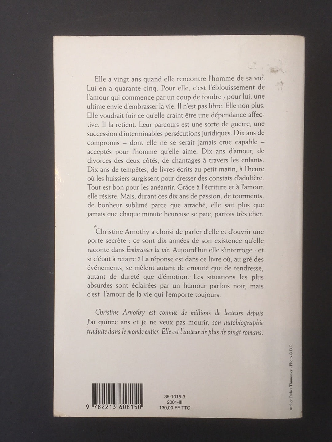 EMBRASSER LA VIE