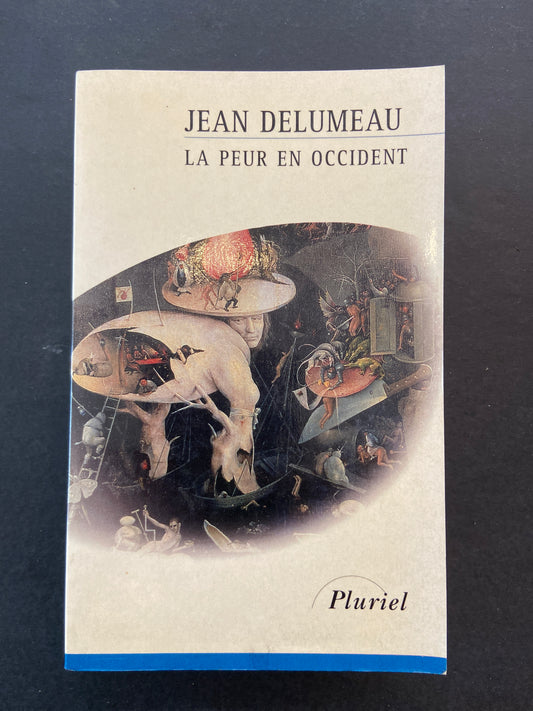 LA PEUR EN OCCIDENT