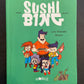 SUSHI BING - T.01 LES WASABIS NINJAS