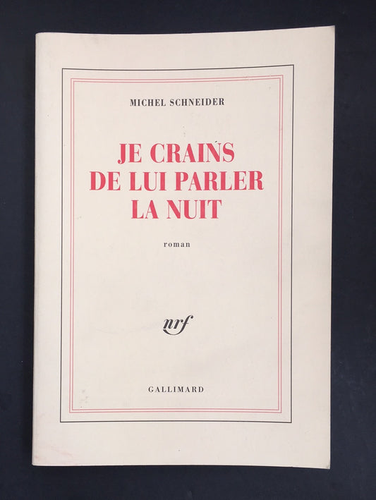 JE CRAINS DE PARLER DE LUI