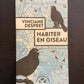 HABITER EN OISEAUX