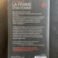 LA FEMME D'UN HOMME