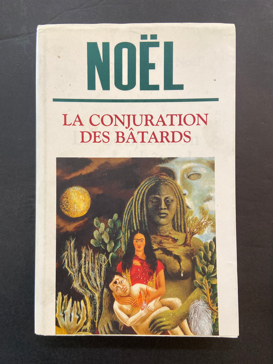 LA CONJURATIONS DES BÂTARDS