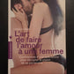 L'ART DE FAIRE L'AMOUR À UNE FEMME