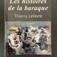LES HISTOIRES DE LA BARAQUE