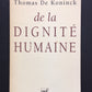 DE LA DIGNITÉ HUMAINE