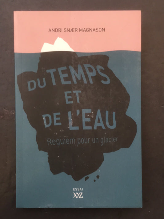 DU TEMPS ET DE L'EAU