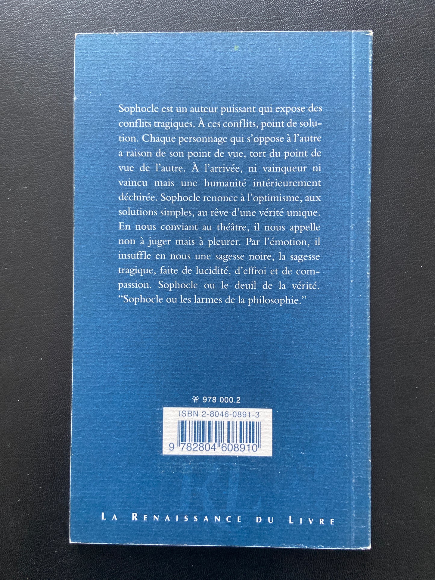 SOPHOCLE OU LES LARMES DE LA PHILOSOPHIE