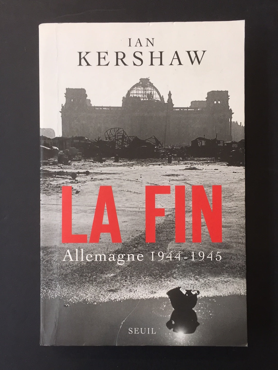 LA FIN - ALLEMAGNE 1944-1945