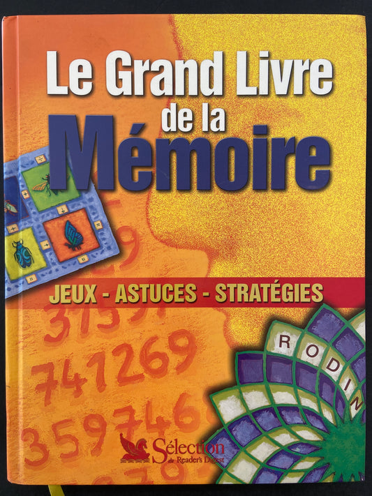 LE GRAND LIVRE DE LA MÉMOIRE - JEUX ASTUCES STRATÉGIES