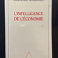 L'INTELLIGENCE DE L'ÉCONOMIE