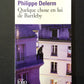 QUELQUE CHOSE EN LUI DE BARTLEBY