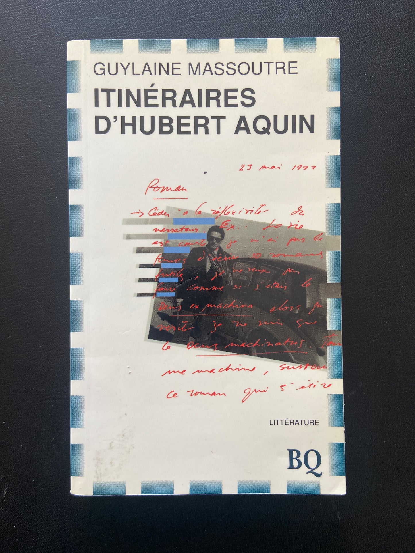 ITINÉRAIRES D'HUBERT AQUIN