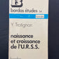 NAISSANCE ET CROISSANCE DE L'U.R.S.S.