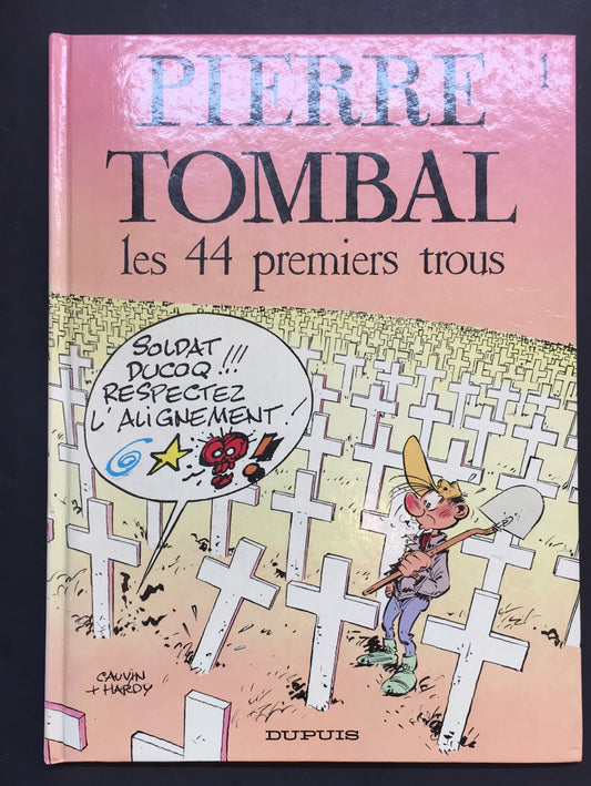 PIERRE TOMBAL - TOME 01 - LES 44 PREMIERS TROUS