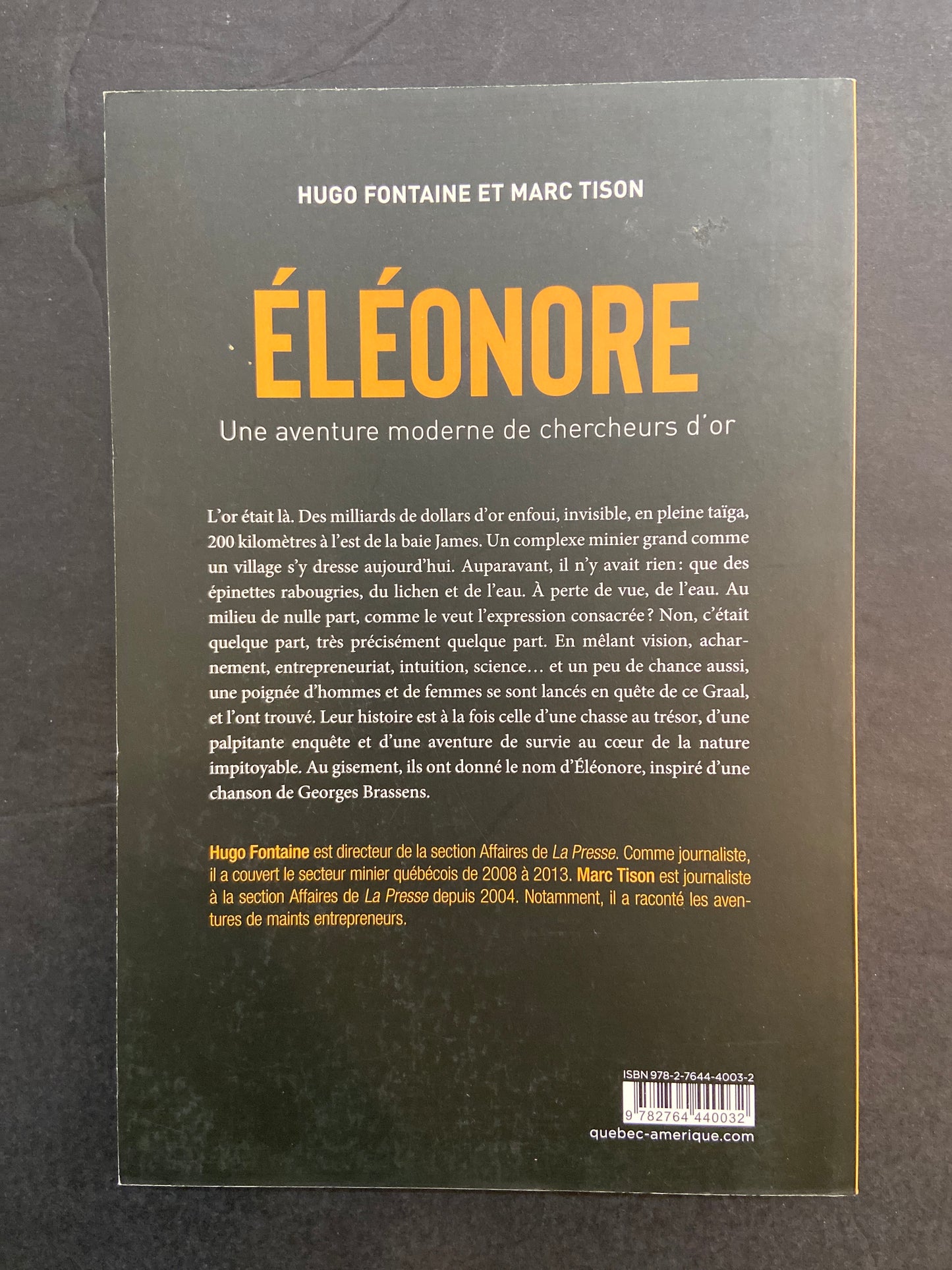 ÉLÉONORE - UNE AVENTURE MODERNE DE CHERCHEURS D'OR