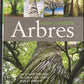 ARBRES - UN VOYAGE FASCINANT AU COEUR DES FORÊTS