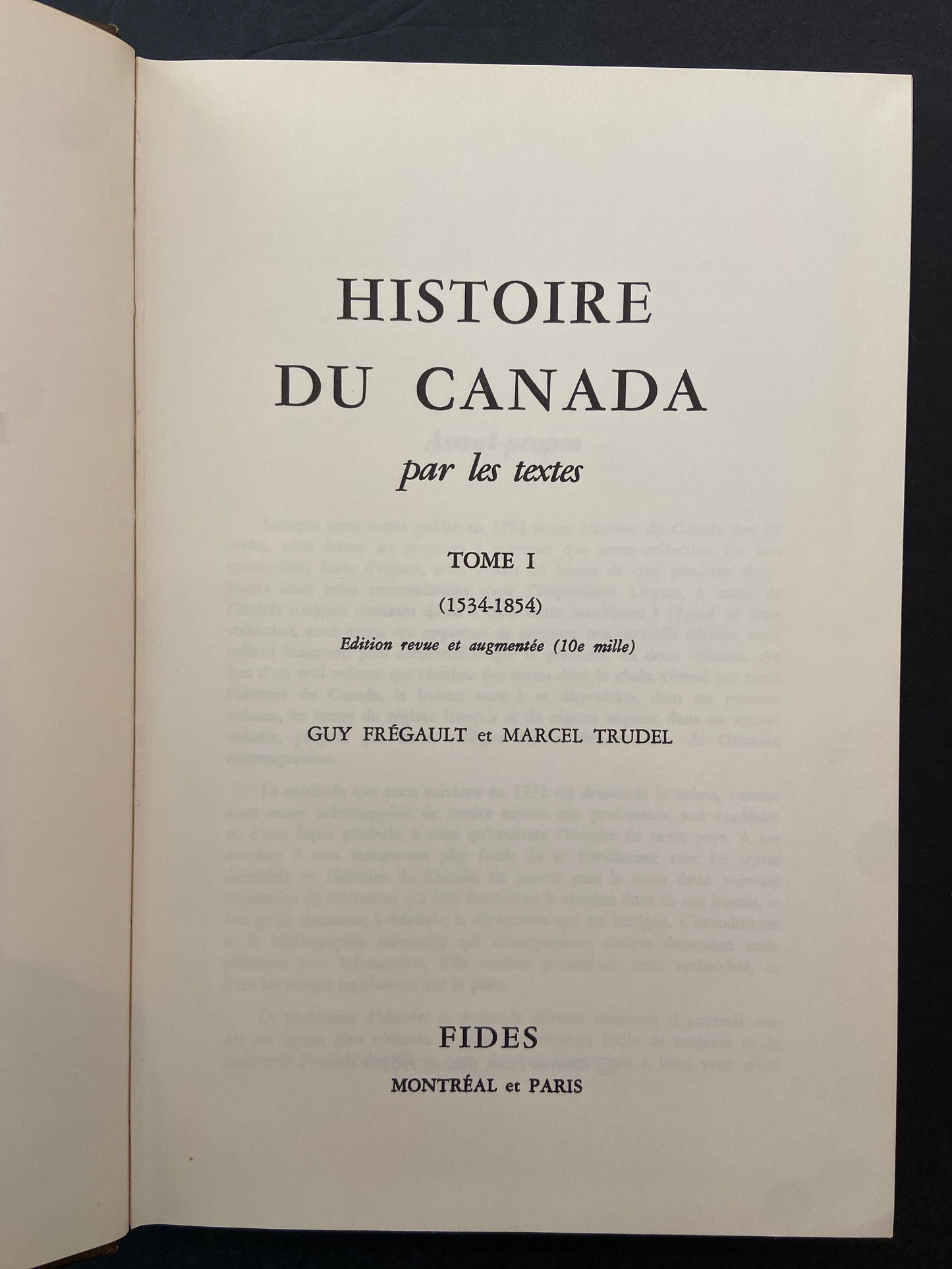 HISTOIRE DU CANADA PAR LES TEXTES - 2 TOMES