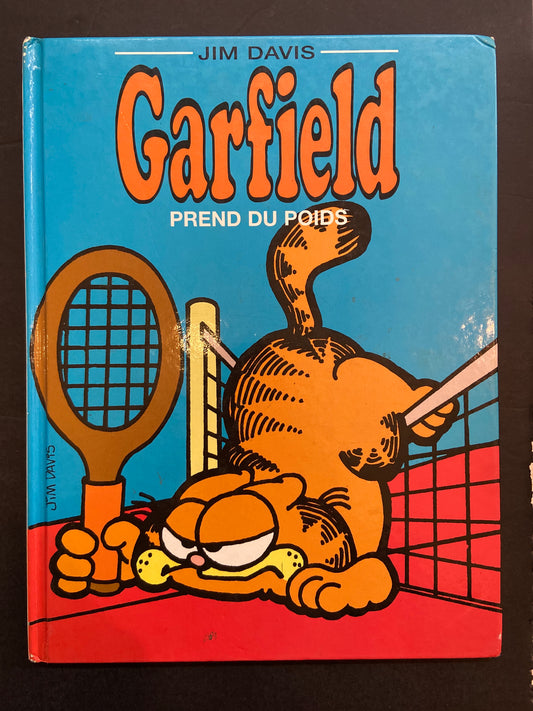 GARFIELD PREND DU POIDS