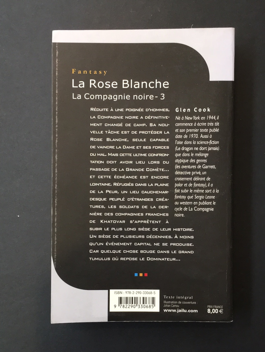 LA COMPAGNIE NOIRE - T.03 LA ROSE BLANCHE