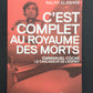 C'EST COMPLET AU ROYAUME DES MORTS