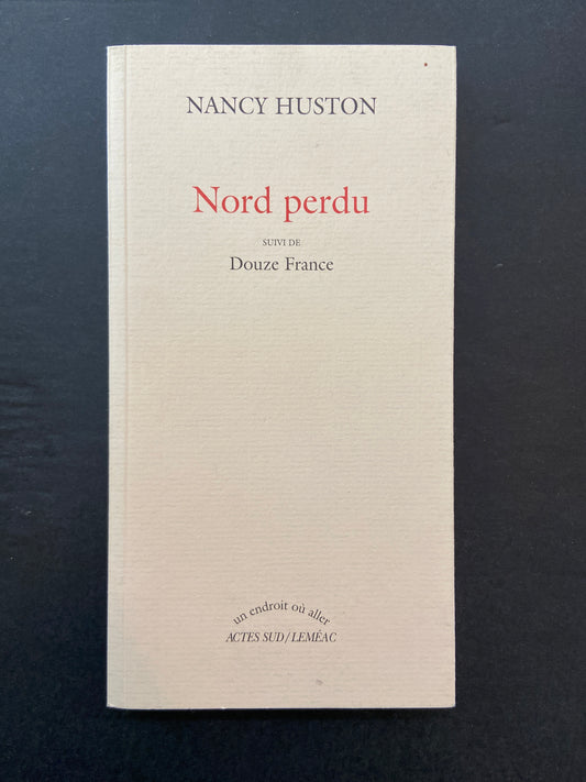 NORD PERDU SUIVI DE DOUZE FRANCE