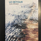 LE DÉTOUR