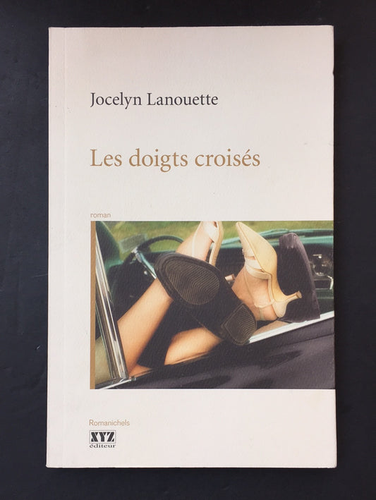 LES DOIGTS CROISÉS