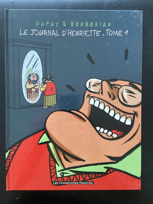 LE JOURNAL D'HENRIETTE - TOME 01