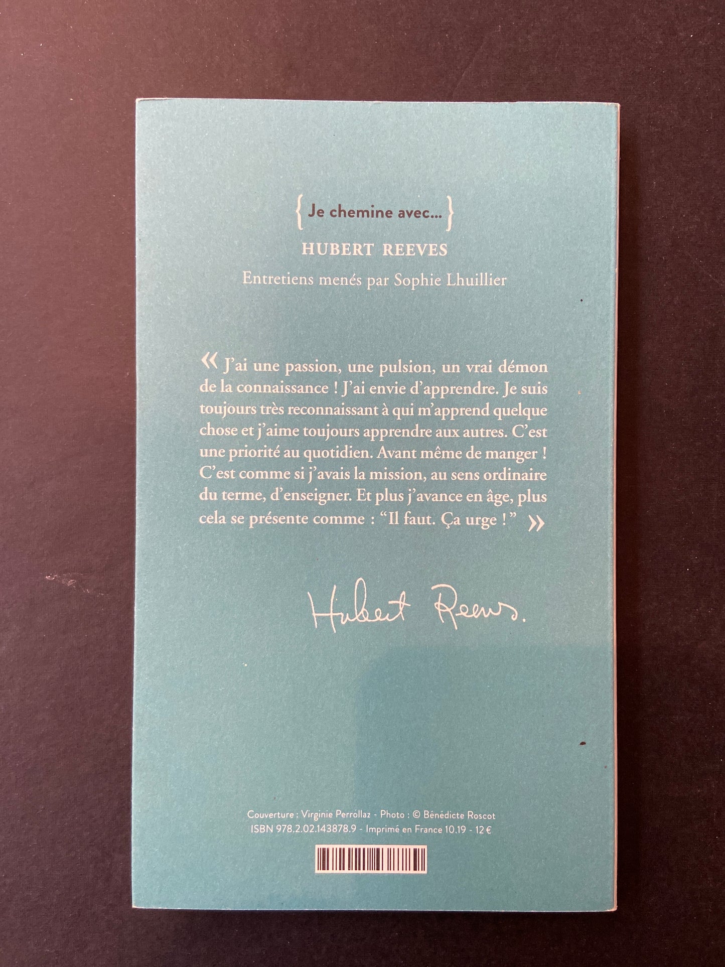 JE CHEMINE AVEC...HUBERT REEVES