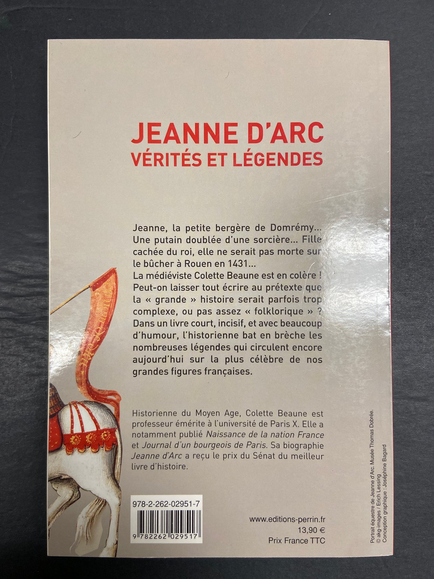 JEANNE D'ARC - VÉRITÉS ET LÉGENDES