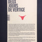 DEUX JOURS DE VERTIGE