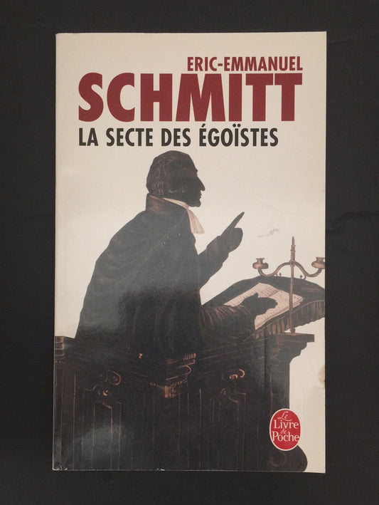 LA SECTE DES ÉGOÏSTES