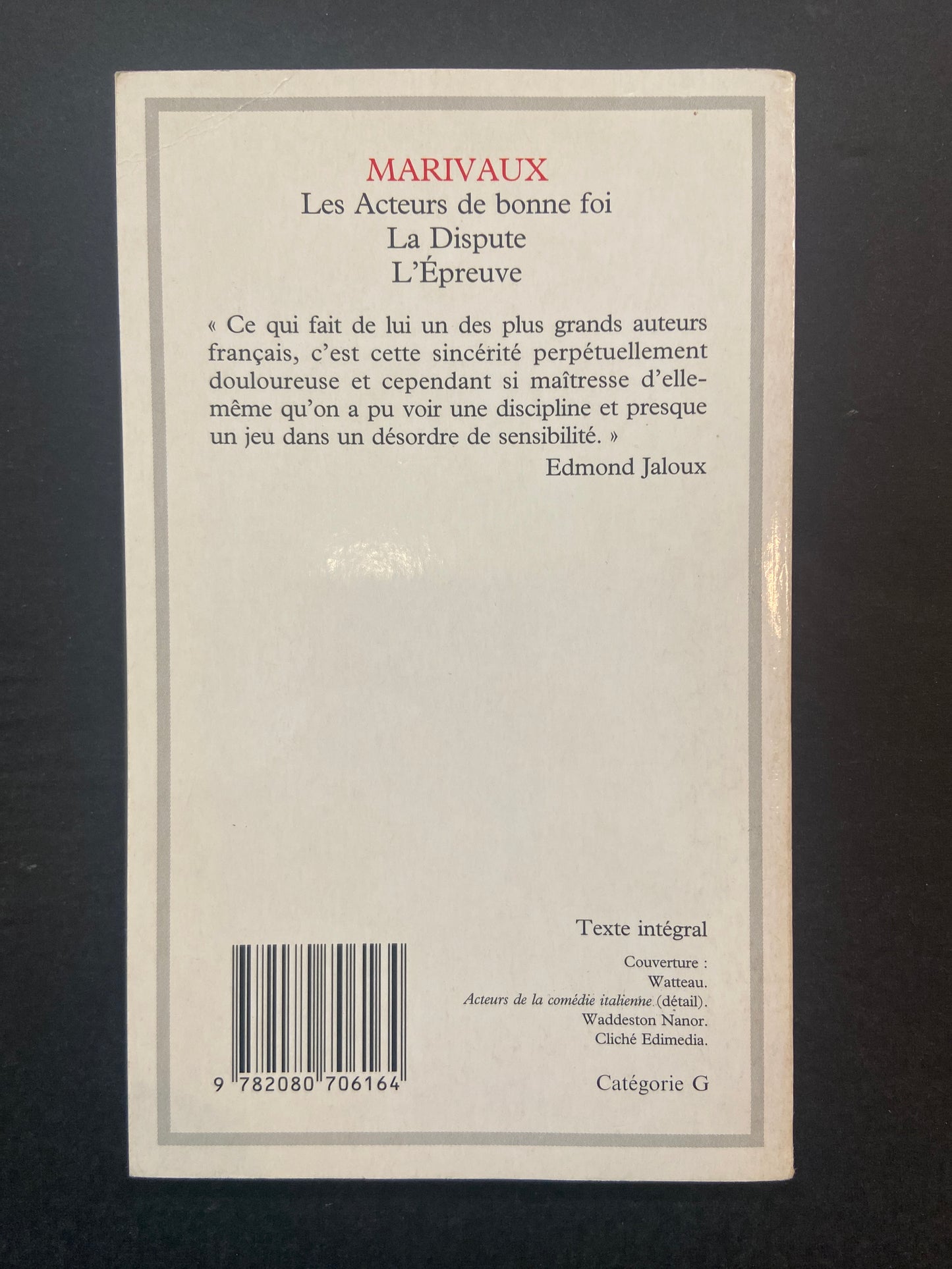LES ACTEURS DE BONNE FOI - LA DISPUTE - L'ÉPREUVE