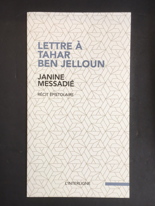 LETTRE À TAHAR BEN JELLOUN