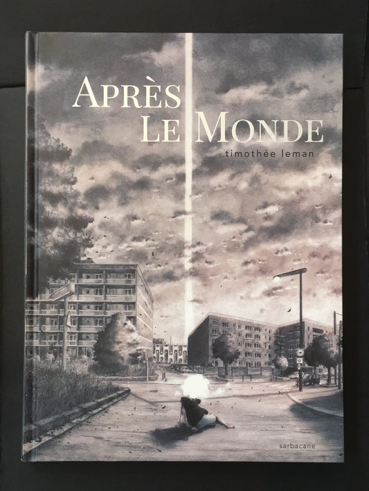 APRÈS LE MONDE