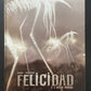 FELICIDAD - TOME 02 - L'AUTRE MONDE