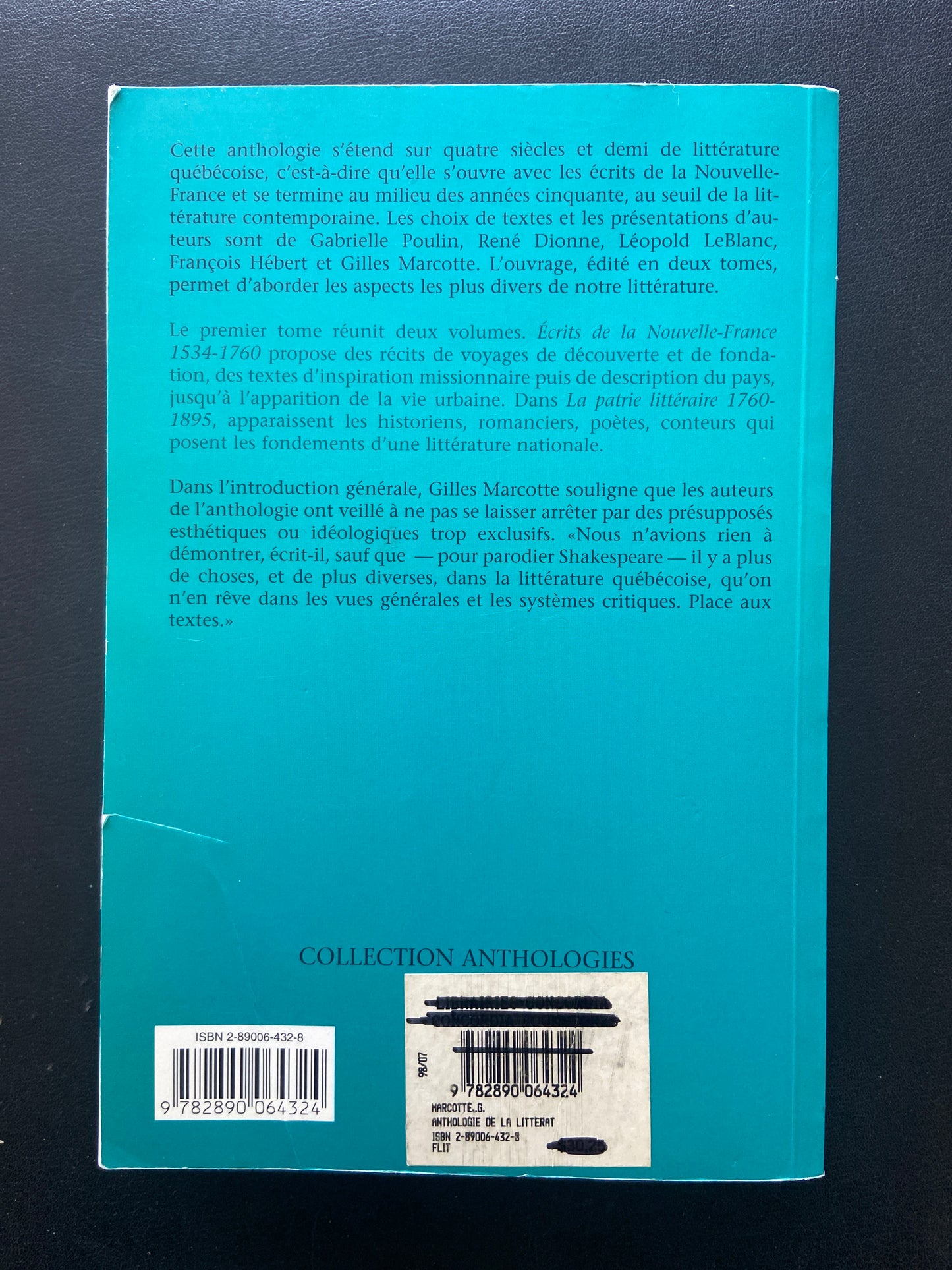 ANTHOLOGIE DE LA LITTÉRATURE QUÉBÉCOISE - TOME 1 - VOLUME 1 ET 2