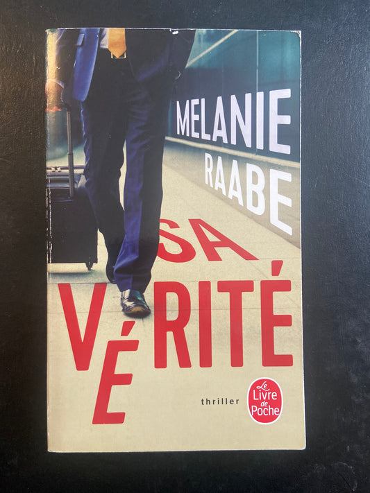 SA VÉRITÉ