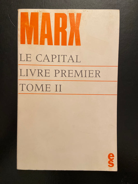 LE CAPITAL - LIVRE PREMIER - TOME 2