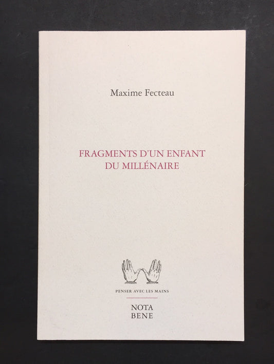 FRAGMENTS D'UN ENFANT DU MILLÉNAIRE