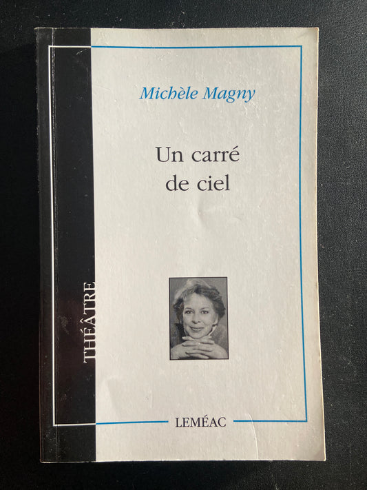 UN CARRÉ DE CIEL