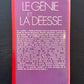 LE GÉNIE ET LA DÉESSE