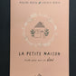 LA PETITE MAISON : GUIDE POUR UNE VIE SLOW