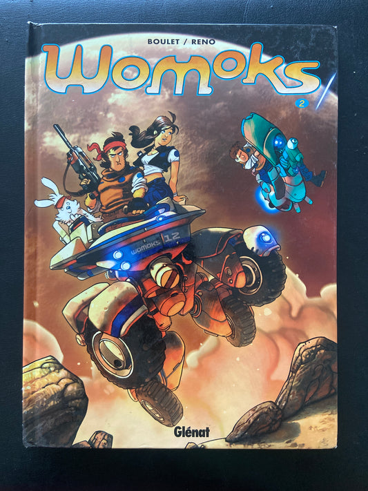 WOMOKS T.02 LES CROISEURS S'AMUSENT