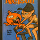 NELSON - T.05 SUPER CASSE-PIEDS